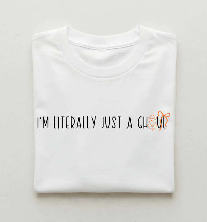 I’m Literally Just a Ghoul – PINK Halloween T-Shirt