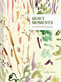 Quiet Moments: A Guided Sketchbook by Kate Lewis