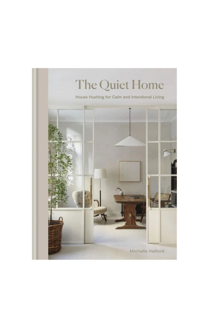 The Quiet Home